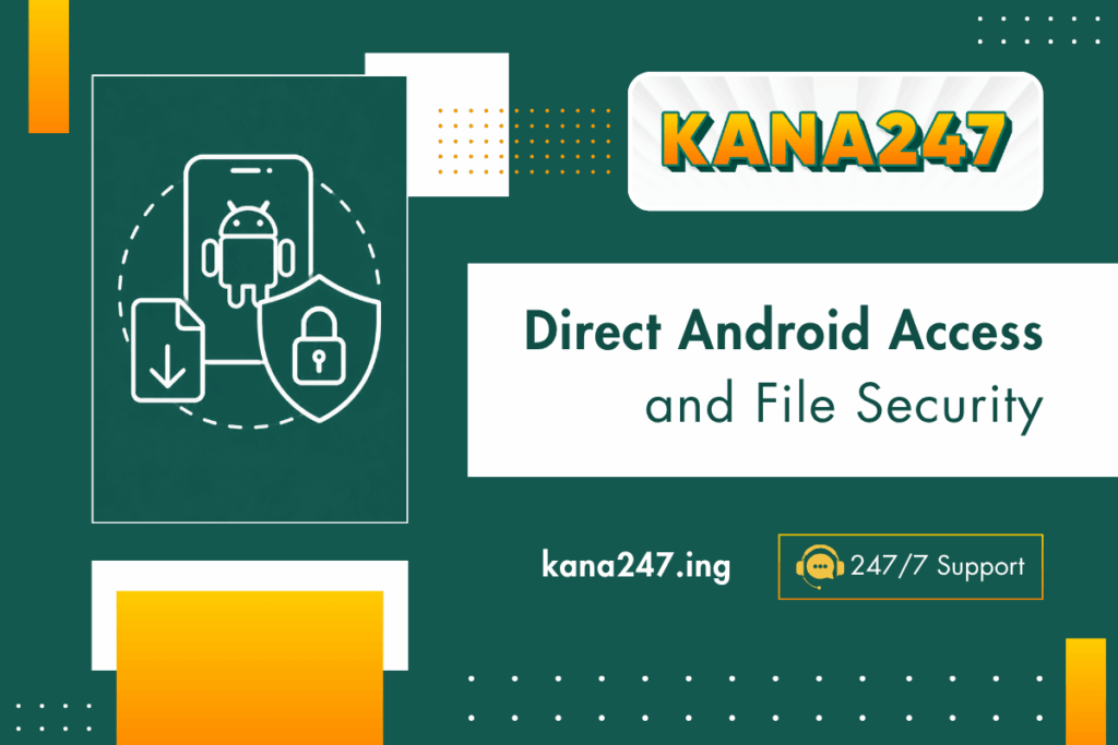 Direct Android Access and File Security