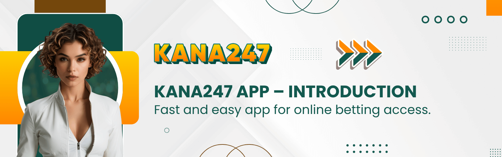 Kana247 App